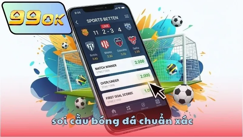 Kinh nghiệm soi cầu bóng đá chuẩn xác